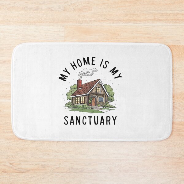 Item preview, My Home Is My Sanctuary. designed and sold by MrERNST.
