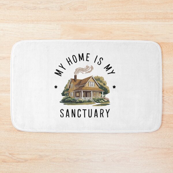 Item preview, My Home Is My Sanctuary. designed and sold by MrERNST.
