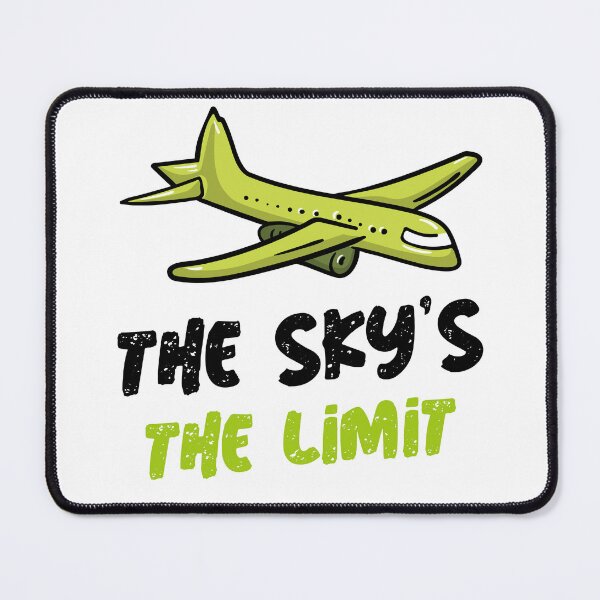 Item preview, The Sky's The Limit designed and sold by Sidetrackshirts.