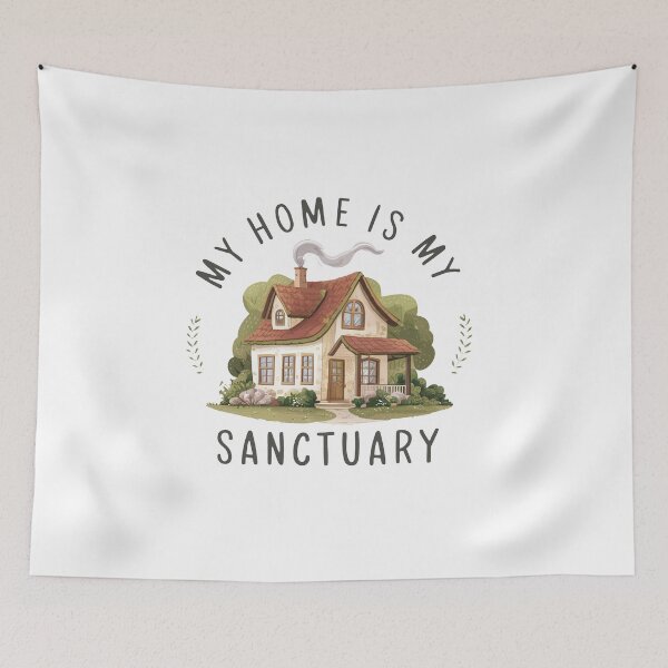 Item preview, My Home Is My Sanctuary. designed and sold by MrERNST.