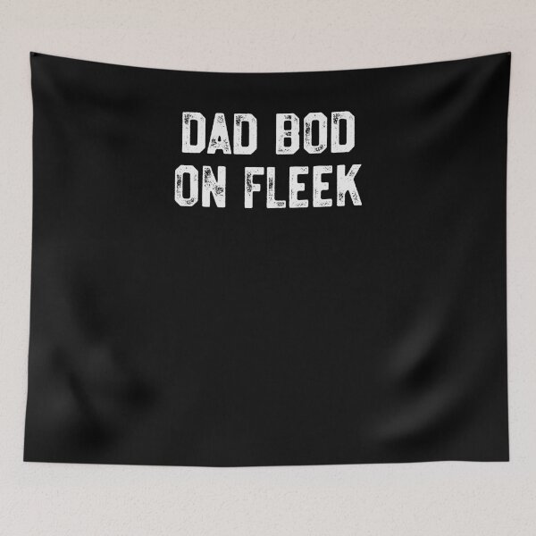Item preview, Dad Bod On Fleek - Funny Gym Shirt Father's Day Gift designed and sold by 14thFloor.