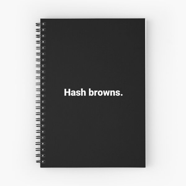 Item preview, Hash browns. designed and sold by Text-based T-Shirts and Gifts.
