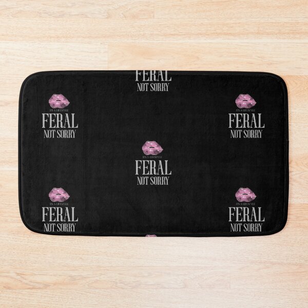 Item preview, Feral Not sorry It's a Lifestyle designed and sold by CalliesTees.