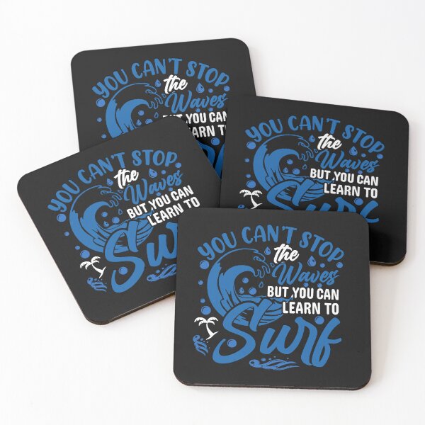 Item preview, Motivational You Can't Stop The Waves designed and sold by AlienOccupation.