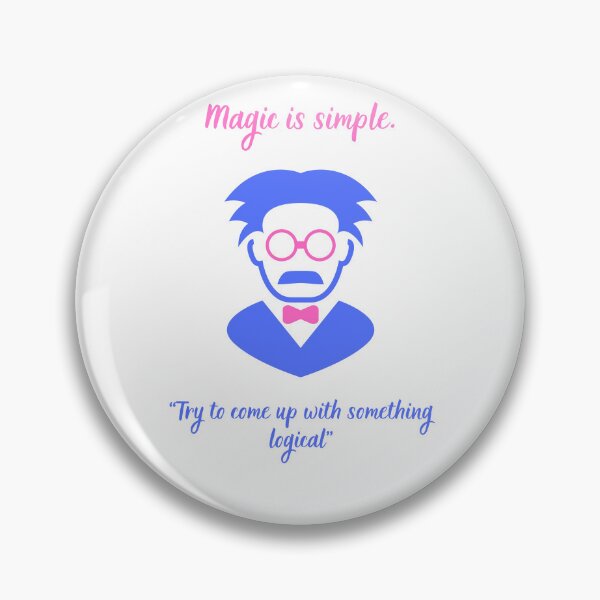 Item preview, Magic is simple... TRY LOGICAL. designed and sold by RED-MOUSE.