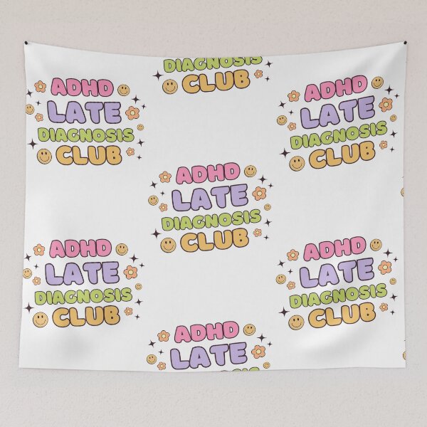 Item preview, ADHD Late Diagnosis Club Typography designed and sold by HELL0WBELLO.
