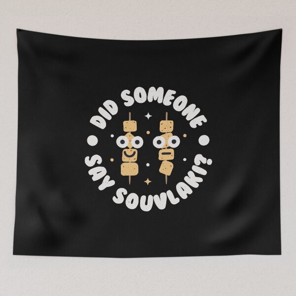 Item preview, Did Someone Say Souvlaki? - Greek Souvlaki designed and sold by TomThornton.
