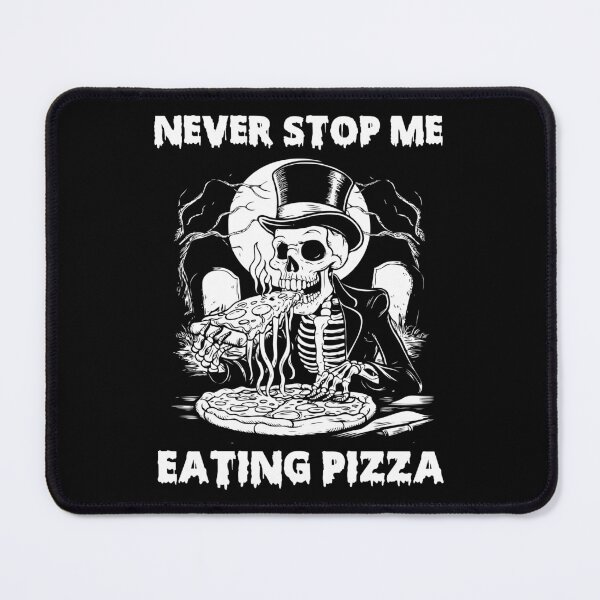 Item preview, Never Stop Me Eating Pizza - Vintage Halloween Skeleton Eating Pizza - Pizza Lover designed and sold by Mustapha ALAHAYANE.