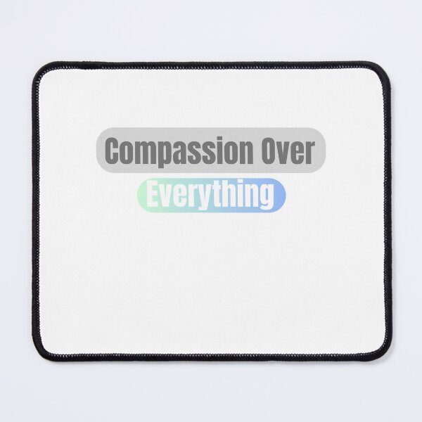 Item preview, classic t-shirt, Compassion Over Everything Lead with Compassion,First Choose Heart Compassion Wins, Living Compassion designed and sold by Med-th-ewolf.