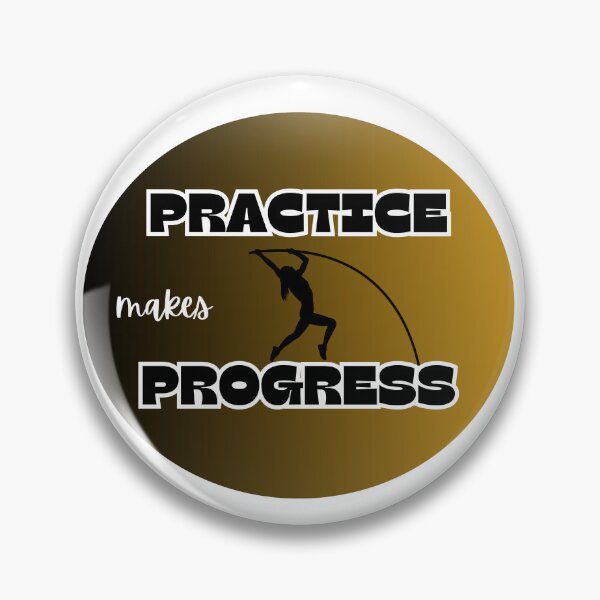 Item preview, practice is progress, pole vault designed and sold by IFarty.