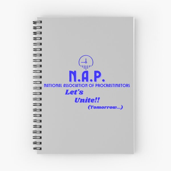 Item preview, NAP - National Association of Procrastinators designed and sold by RyanJGtz.
