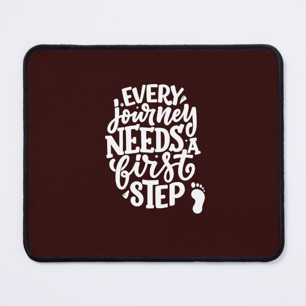 Item preview, Every Journey Needs A First Step designed and sold by TrendzJA.