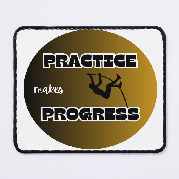 Item preview, practice is progress, pole vault designed and sold by IFarty.