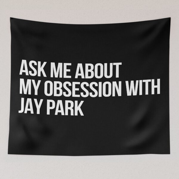 Item preview, Ask me About my Obsession with Jay Park designed and sold by deluluhaze.