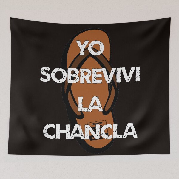 Item preview, Sobrevivi la Chancla designed and sold by RyanJGtz.