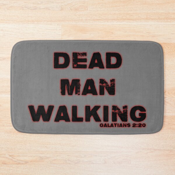 Item preview, Dead Man Walking designed and sold by RyanJGtz.