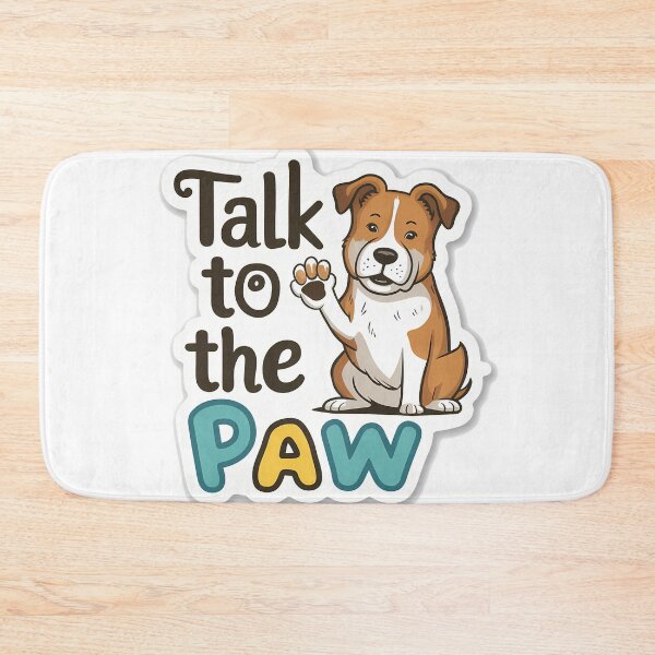 Item preview, Talk to the paw designed and sold by RedTamah.