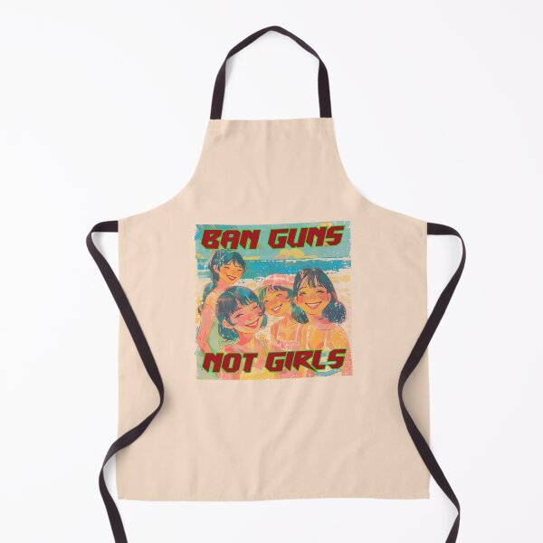 Item preview, Ban Guns Not Girls designed and sold by SiggyZiggy.