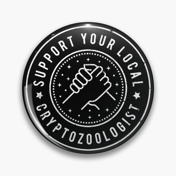 Item preview, Support Your Local Cryptozoologist designed and sold by MaryAller.