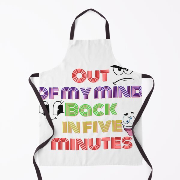 Item preview, Out of my mind Back in five minutes designed and sold by leenasobky14.