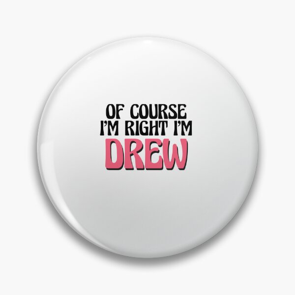 Aperçu de l'œuvre Of Course I'm Right I'm Drew créée et vendue par Watsonarts.