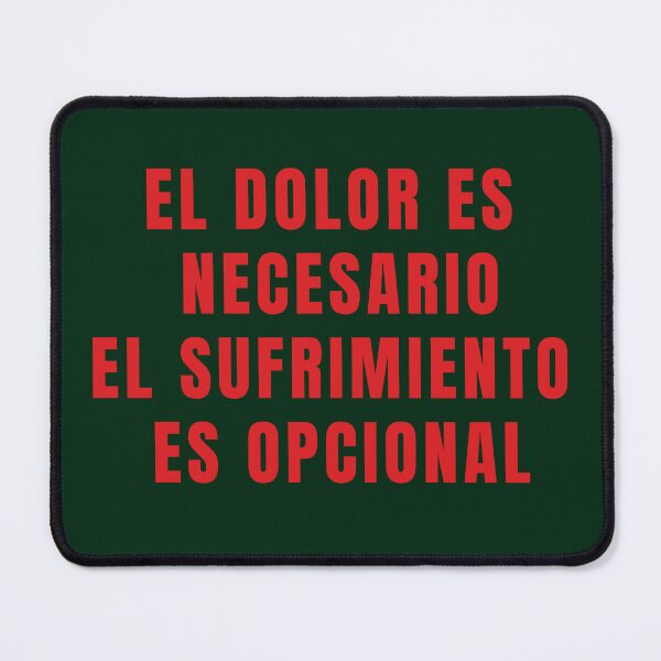 Item preview, PAIN IS NECESSARY SUFFERING IS OPTIONAL POSITIVE SPANISH QUOTES designed and sold by La Loca.