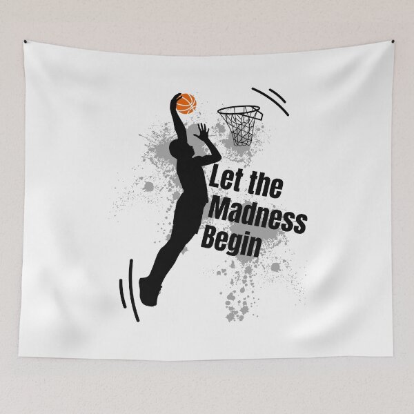 Item preview, Let the Madness Begin Basketball Novelty Madness idea of Basketball designed and sold by Manara  -Art.