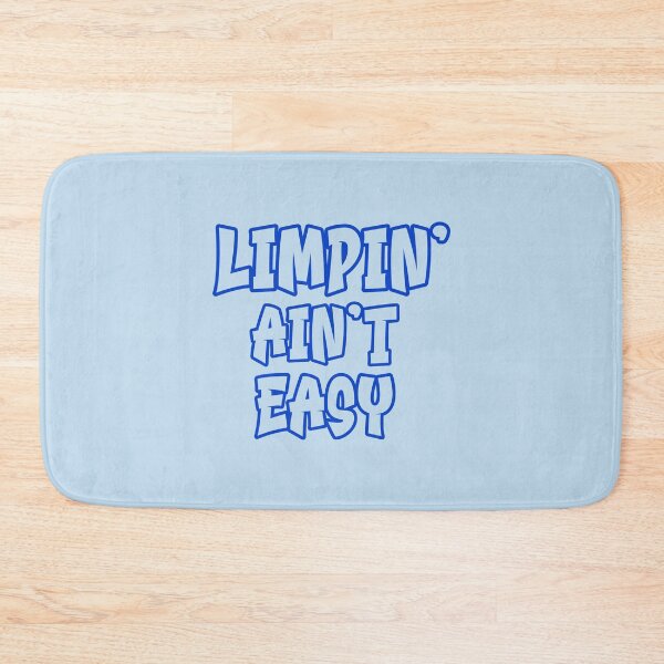 Item preview, Limpin Aint Easy - blue text - funny help recovering from surgery designed and sold by EmeraldeaArt.
