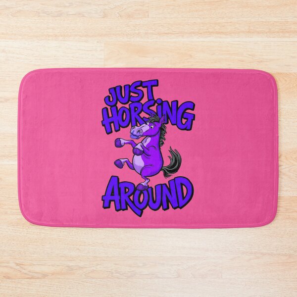 Item preview, Just Horsing Around Funny Horse Quote designed and sold by TheArtOfPat.
