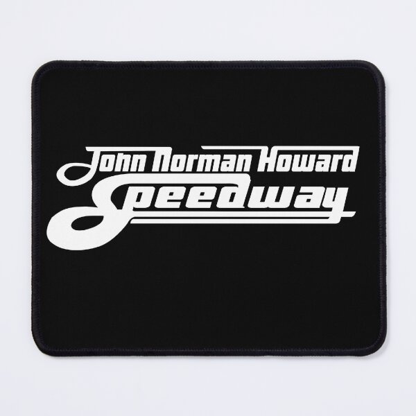 Item preview, John Norman Howard Speedway - A Star Is Born designed and sold by JoshuaFraustro.
