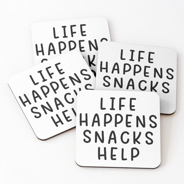 Item preview, Life Happens Snacks Help designed and sold by kamrankhan.