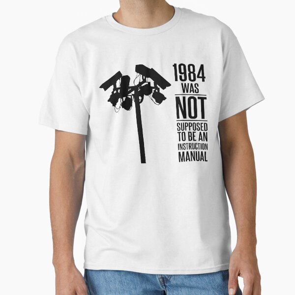 Item preview, 1984 Was Not Supposed To Be An Instruction Manual designed and sold by truthinker.