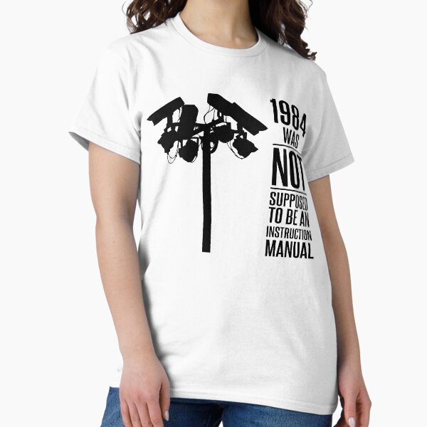 Item preview, 1984 Was Not Supposed To Be An Instruction Manual designed and sold by truthinker.