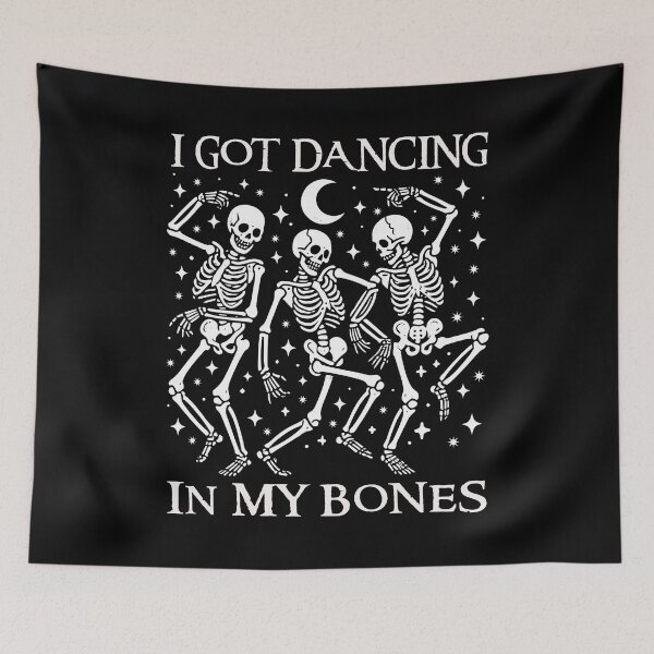 Item preview, I Got Dancing In My Bones Dancing Skeletons Funny Halloween Pun Goth Dark Humor  designed and sold by Bad Kitty Designz.