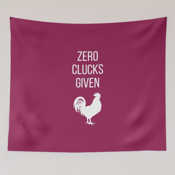 Item preview, Zero Clucks Given designed and sold by tmachtan.