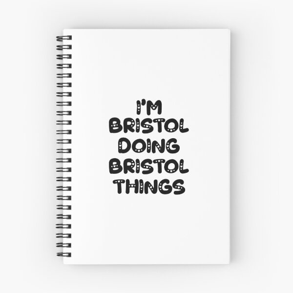 Item preview, I'm Bristol Doing Bristol Things designed and sold by Oussinc.
