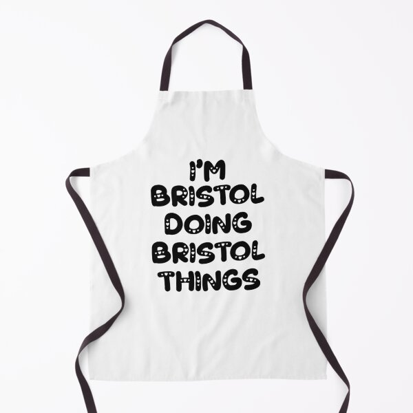 Item preview, I'm Bristol Doing Bristol Things designed and sold by Oussinc.