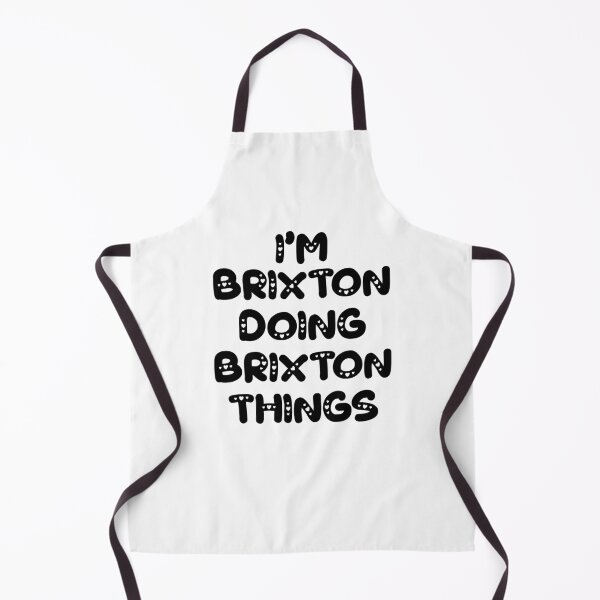 Item preview, I'm Brixton Doing Brixton Things designed and sold by Oussinc.