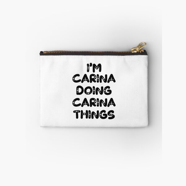 Item preview, I'm Carina Doing Carina Things designed and sold by Oussinc.