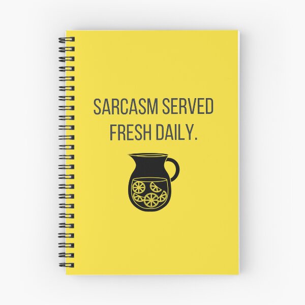 Item preview, Sarcasm Served Fresh Daily designed and sold by tmachtan.
