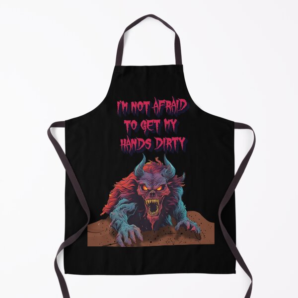 Item preview, I'm Not Afraid To Get My Hands Dirty - Halloween Horror Design designed and sold by signshirtz.