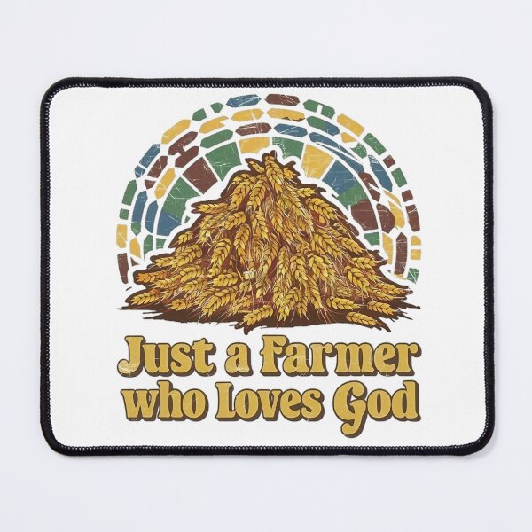 Item preview, Just a Farmer who loves God, Wheat  designed and sold by Faithloveshop.