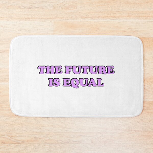 Item preview, The future is equal designed and sold by Inspirationmotivation.