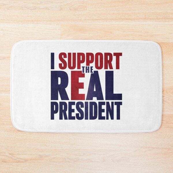 Item preview, I Support The Real President  designed and sold by Flirt-Teez.