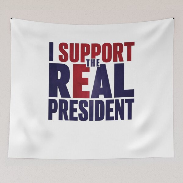 Item preview, I Support The Real President  designed and sold by Flirt-Teez.