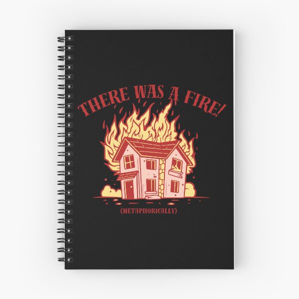 Item preview, There Was A Fire! (Metaphorically) Running Out Of Time designed and sold by NevilleNoFriend.
