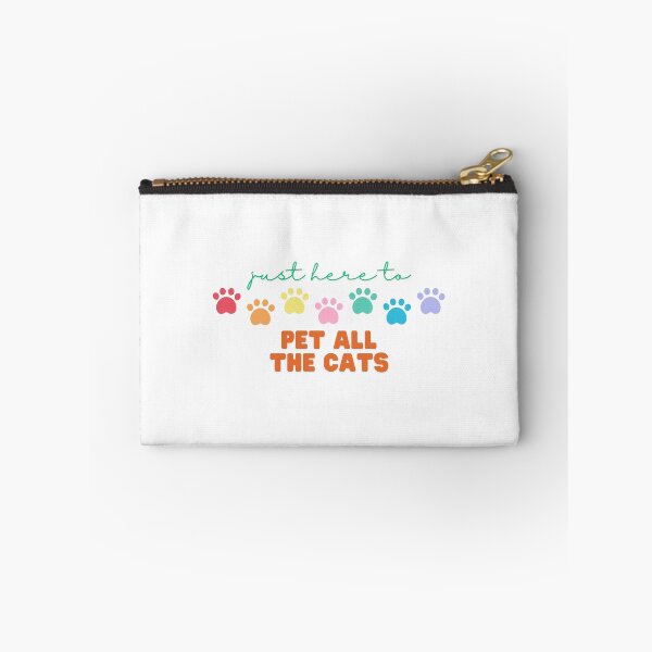 Item preview, Just Here to Pet All the Cats designed and sold by Wonderfully Chaotic.