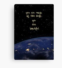 "You Are Made of Star Stuff" Canvas Print
