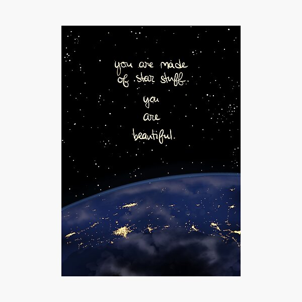 Item preview, "You Are Made of Star Stuff" designed and sold by thelatestkate.