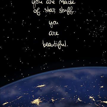 Artwork thumbnail, "You Are Made of Star Stuff" by thelatestkate